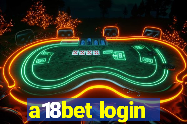 a18bet login